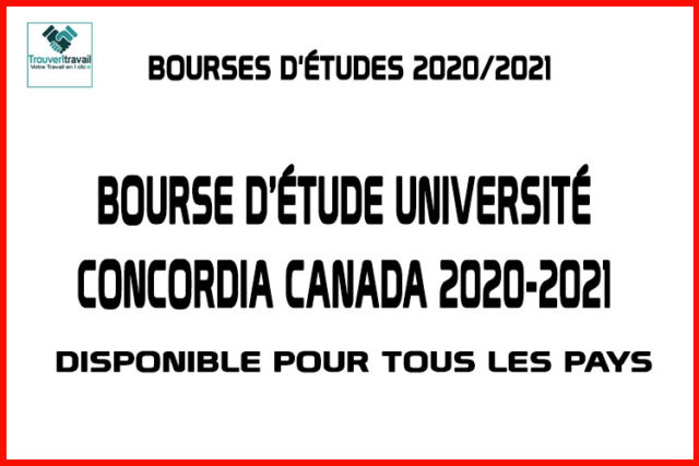 Bourse d'étude Premier Cycle Université Concordia Canada 2020-2021
