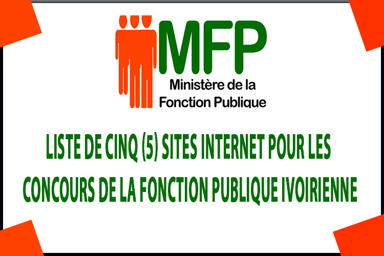 Cinq (5) Sites internet pour les Concours de la fonction publique Ivoirienne